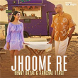 Jhoome Re | Benny Dayal