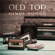Old Top Hindi Songs | Mohammed Rafi