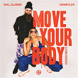 Move Your Body | Will Clarke