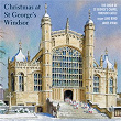 Christmas at St George's Chapel, Windsor | Choir Of St George's Chapel, Windsor Castle