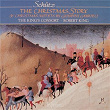 Schütz: The Christmas Story – Giovanni Gabrieli: Christmas Motets | Choir Of The King's Consort