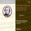 Sterndale Bennett: Piano Concertos Nos. 1-3 (Hyperion Romantic Piano Concerto 74) | Howard Shelley