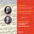 Balakirev & Rimsky-Korsakov: Piano Concertos (Hyperion Romantic Piano Concerto 5) | The Orchestra Of Opera North