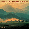 Bruckner: Symphony No. 3 | Orchestre Symphonique De Bbc Ecosse