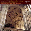 Byrd: Mass for Five Voices; Propers for Corpus Christi | The Choir Of Winchester Cathedral