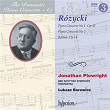 Rózycki: Piano Concertos Nos. 1 & 2 etc. (Hyperion Romantic Piano Concerto 67) | Jonathan Plowright