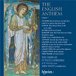 The English Anthem 7 | The Choir Of Saint Paul's Cathedral