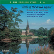 The English Hymn 3 – Hills of the North, Rejoice (Hymns for the Church Year) | Wells Cathedral Choir