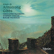 Cecil Armstrong Gibbs: Songs | Geraldine Mcgreevy