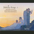 Debussy: Complete Songs, Vol. 3 | Jennifer France