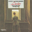 Fanny Mendelssohn (Fanny Hensel): Lieder | Susan Gritton