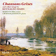 Hahn: À Chloris, Chansons grises & Other Songs | Martyn Hill
