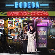 BODEGA | Bounty & Cocoa