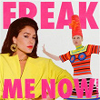 Freak Me Now (Bklava Remix) | Jessie Ware