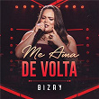 Me Ama De Volta | Bizay