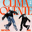 CLIMA QUENTE | Pimp William