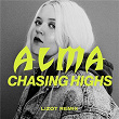 Chasing Highs (LIZOT Remix) | Alma