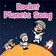 Rocket Planets Song | Hooray Kids Songs