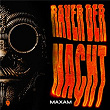 Raver der Nacht | Maxam