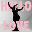 Hello Love (Edit) | Jessie Ware