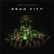 Dead City | Shotto Guapo