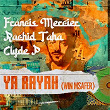 Ya Rayah (Win Msafer) | Francis Mercier