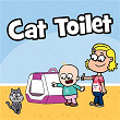 Cat Toilet | Hooray Kids Songs