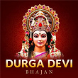 Durga Devi Bhajan | Abhilasha Chellam