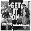 Get It On | Ice House