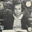 Mon premier album | Marie-paule Belle