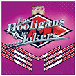 Los Hooligans, Los Jokers | Los Hooligans