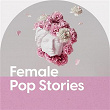 Female Pop Stories - 100% Her | Eva Lind
