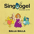 Balla Balla | Singvögel