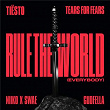 Rule The World (Everybody) | Tiësto