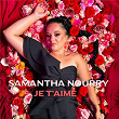 Je T'aime | Samantha Nourry