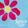 1998 Singles & B-Sides | James