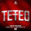 TETEO | Kevin Roldán