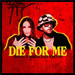 Die For Me | Jonasu