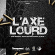 L'Axe Lourd (Official Movie Soundtrack) | Mihney