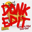 Where Did You Go? (Donk Edit) | Jax Jones