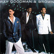 Take It To The Limit | Ray, Goodman & Brown