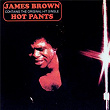 Hot Pants | James Brown