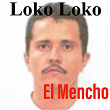El Mencho | Loko Loko