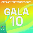 OT Gala 10 (Operación Triunfo 2023) | Operación Triunfo 2023