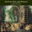 Ancient Airs & Dances: Original Lute Tunes That Inspired Respighi | Paul O'dette