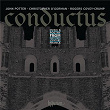 Conductus, Vol. 3: Music & Poetry from 13th-Century France | John Potter