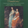 O Tuneful Voice: Songs & Duets from Late 18th-Century London (English Orpheus 5) | Emma Kirkby