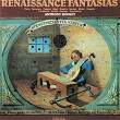 Renaissance Fantasias for Solo Lute | Anthony Rooley