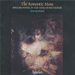 The Romantic Muse: English Music in Beethoven's Time (English Orpheus 27) | Invocation