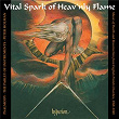 Vital Spark of Heav'nly Flame: English Church Music, 1760-1840 (English Orpheus 44) | Psalmody